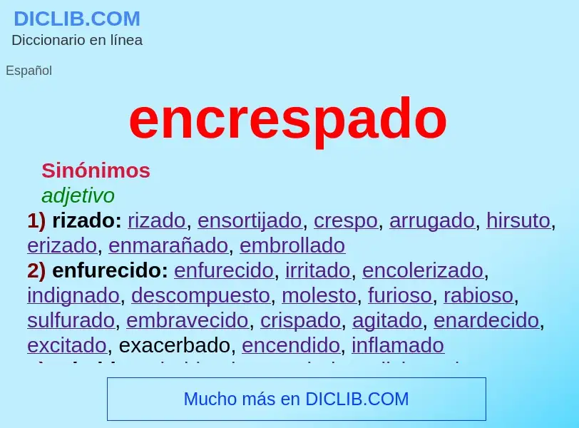 What is encrespado - definition