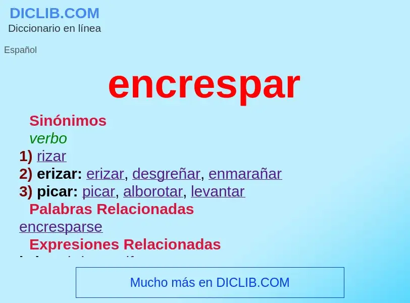 What is encrespar - meaning and definition