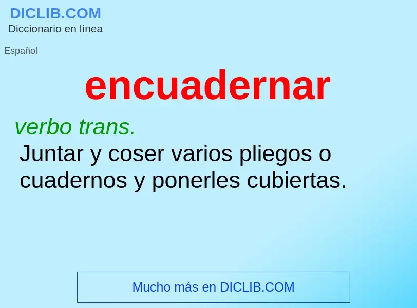 What is encuadernar - definition