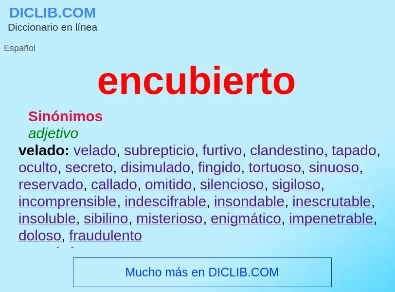 What is encubierto - definition