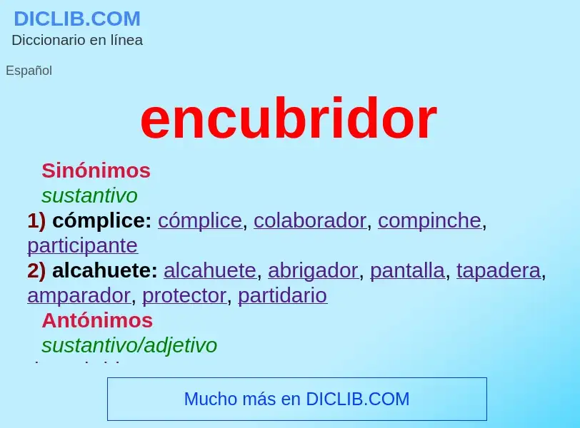 ¿Qué es encubridor? - significado y definición