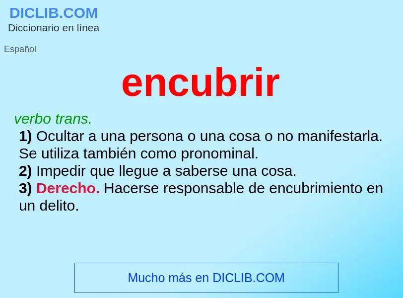 What is encubrir - meaning and definition