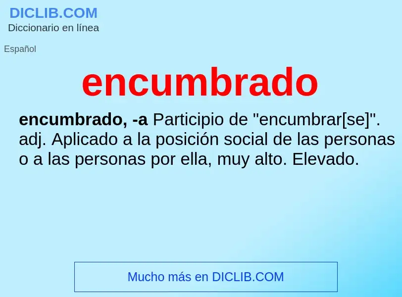 Was ist encumbrado - Definition