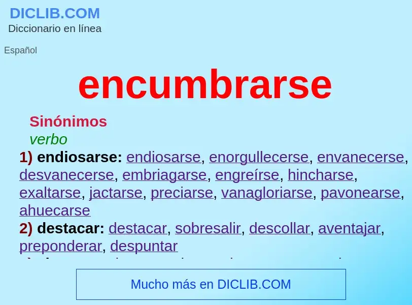 O que é encumbrarse - definição, significado, conceito