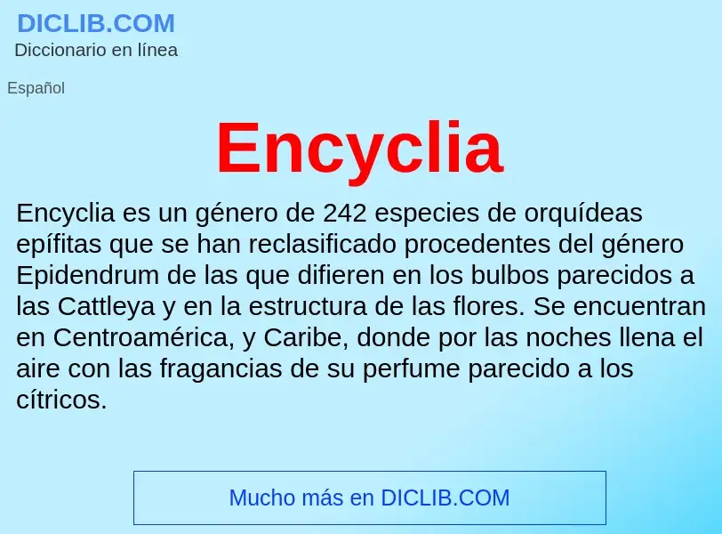 ¿Qué es Encyclia? - significado y definición