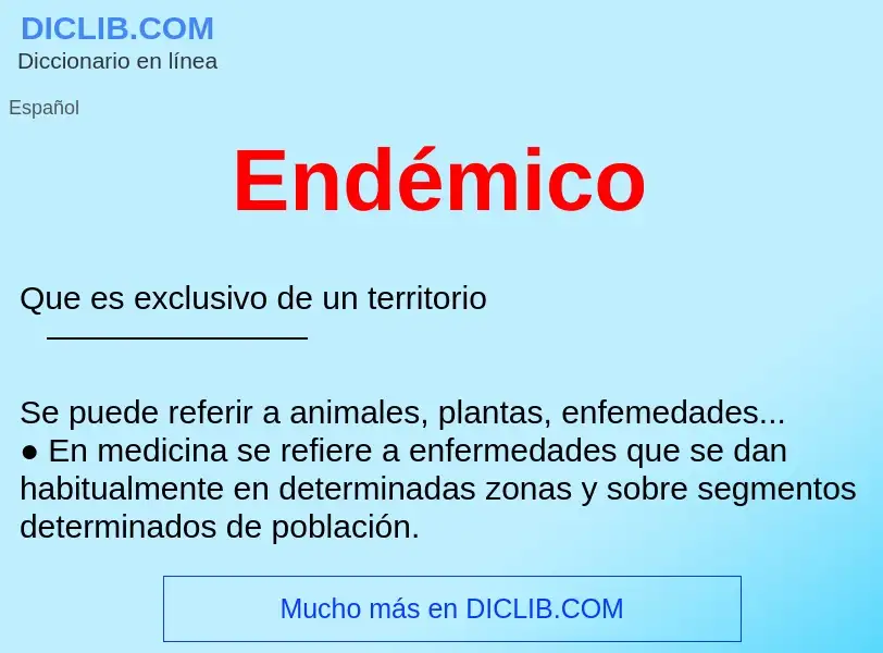 ¿Qué es Endémico ? - significado y definición