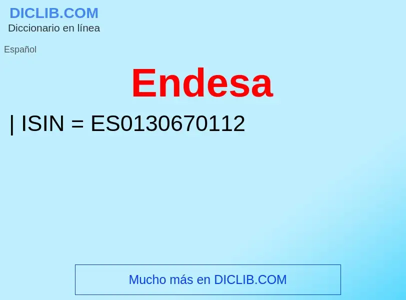 What is Endesa - definition