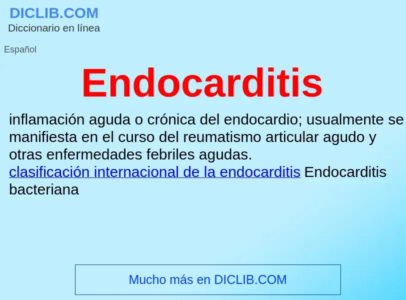 Что такое Endocarditis - определение