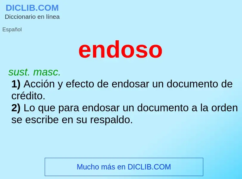 What is endoso - definition