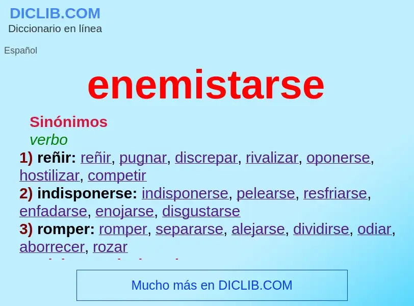 What is enemistarse - meaning and definition