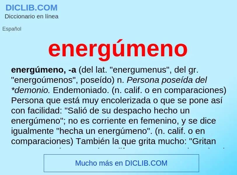 What is energúmeno - meaning and definition