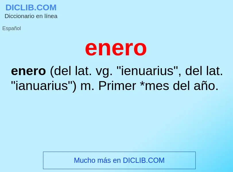 ¿Qué es enero? - significado y definición