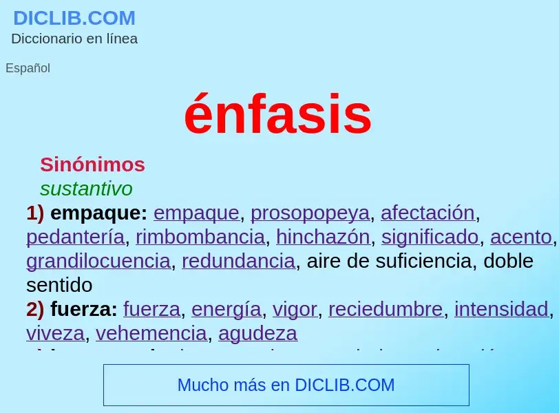 O que é énfasis - definição, significado, conceito