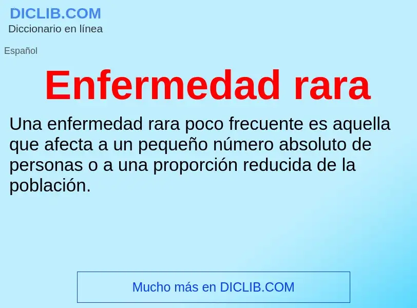 ¿Qué es Enfermedad rara? - significado y definición