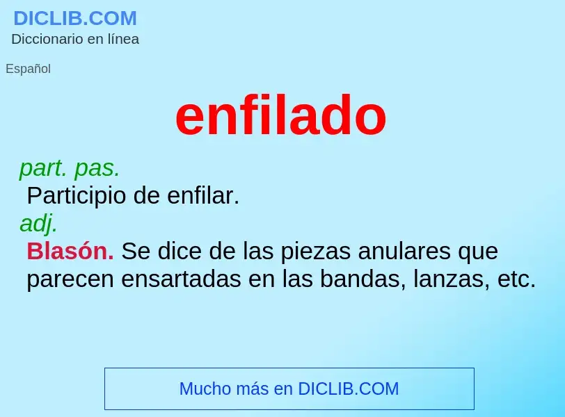 Wat is enfilado - definition