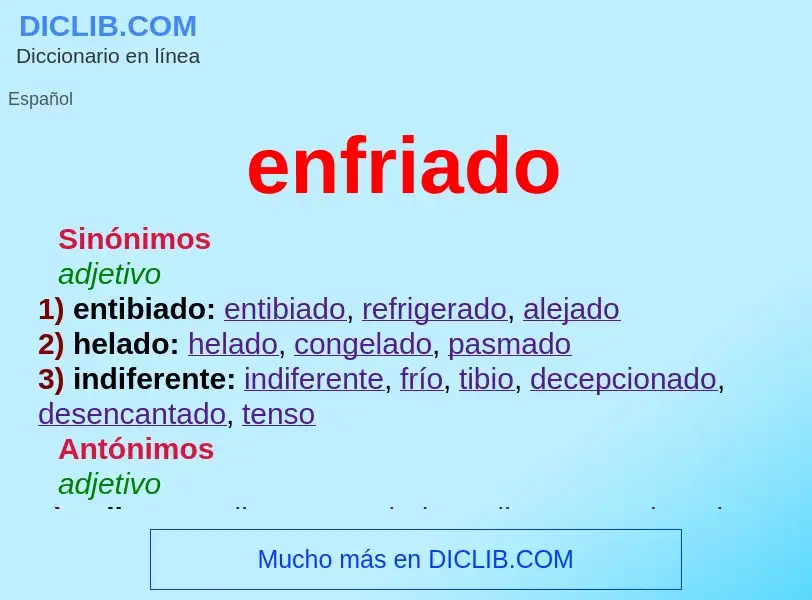 What is enfriado - meaning and definition