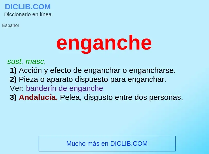 Wat is enganche - definition