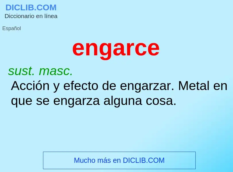 Wat is engarce - definition