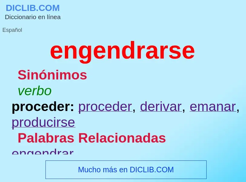 O que é engendrarse - definição, significado, conceito