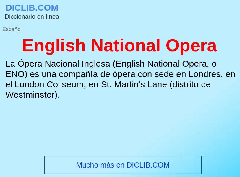 Что такое English National Opera - определение