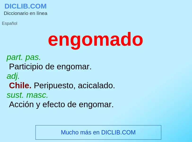 ¿Qué es engomado? - significado y definición