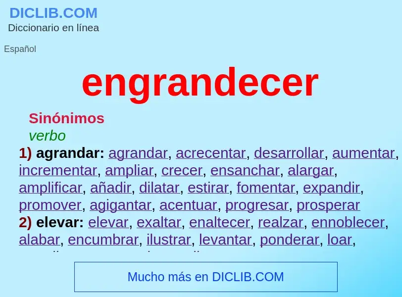 What is engrandecer - definition