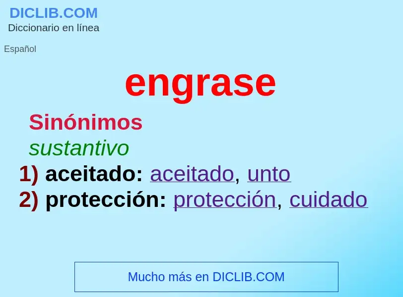 ¿Qué es engrase? - significado y definición