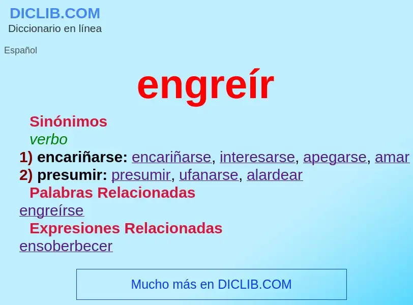 What is engreír - meaning and definition