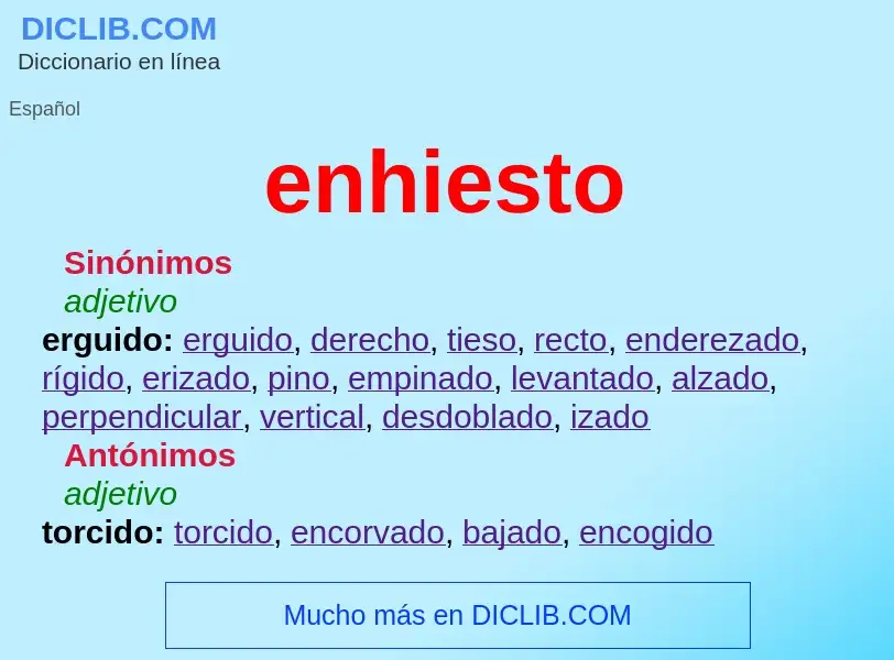 Wat is enhiesto - definition