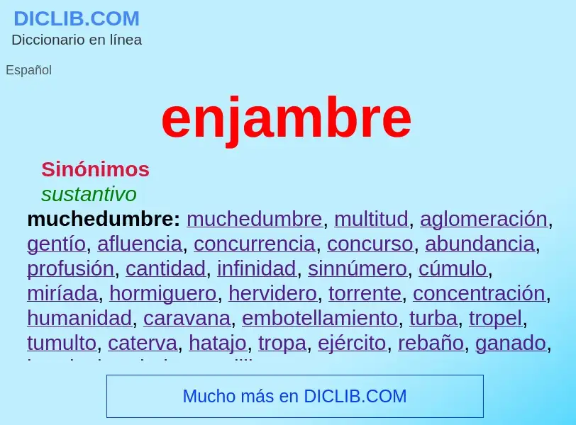 What is enjambre - meaning and definition