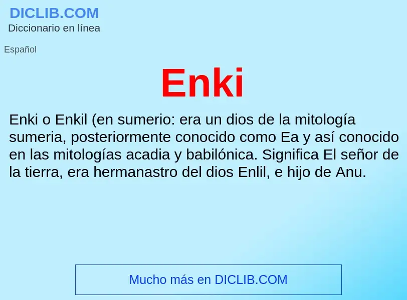 ¿Qué es Enki? - significado y definición