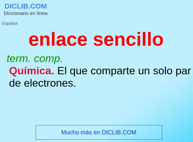 Wat is enlace sencillo - definition