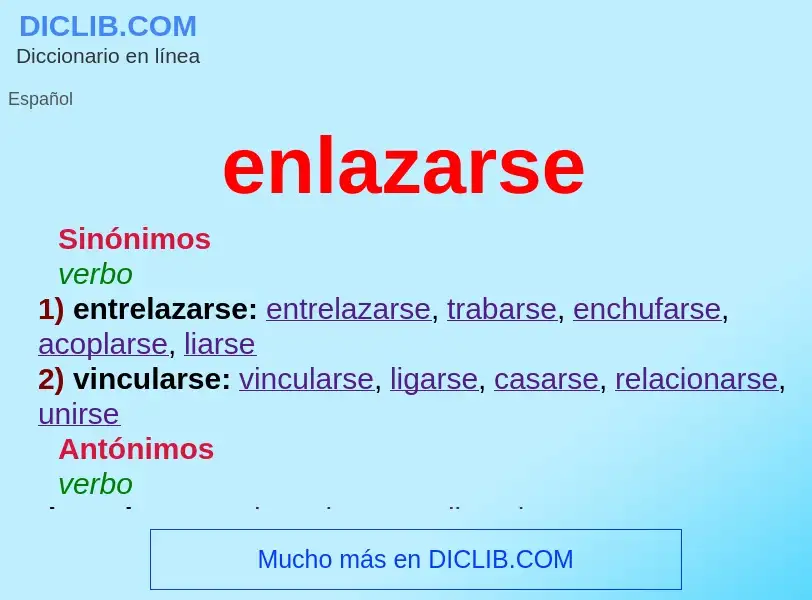 Was ist enlazarse - Definition