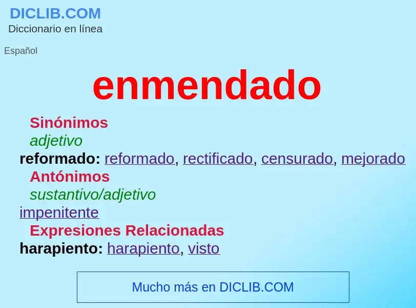 What is enmendado - meaning and definition