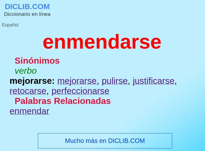 What is enmendarse - definition