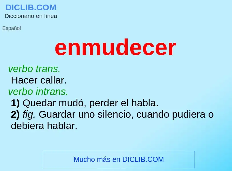 Wat is enmudecer - definition