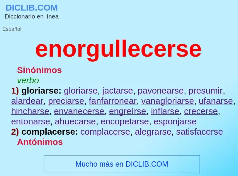 What is enorgullecerse - definition