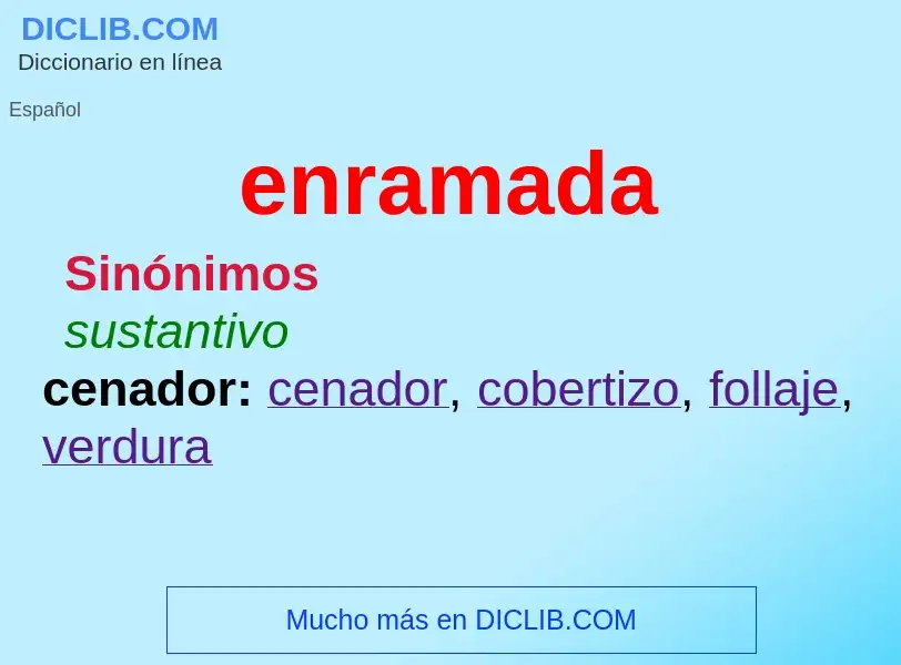 What is enramada - meaning and definition