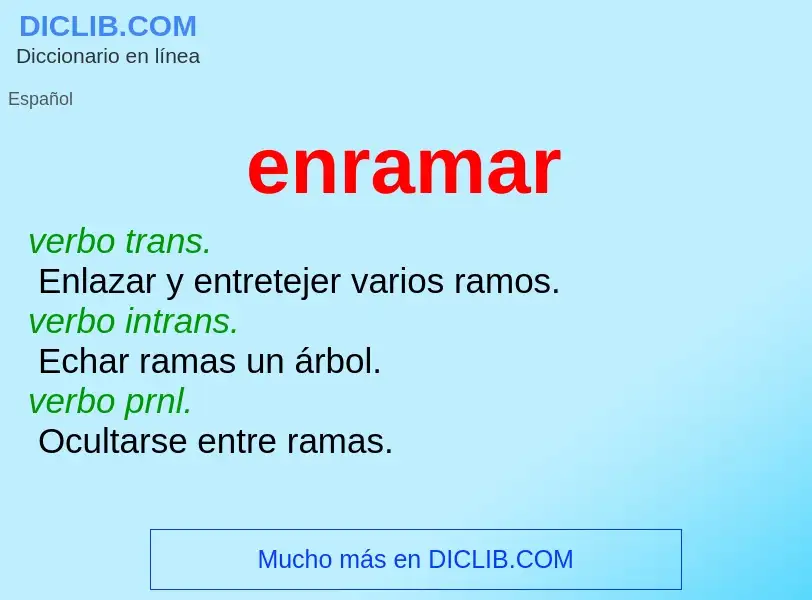 ¿Qué es enramar? - significado y definición