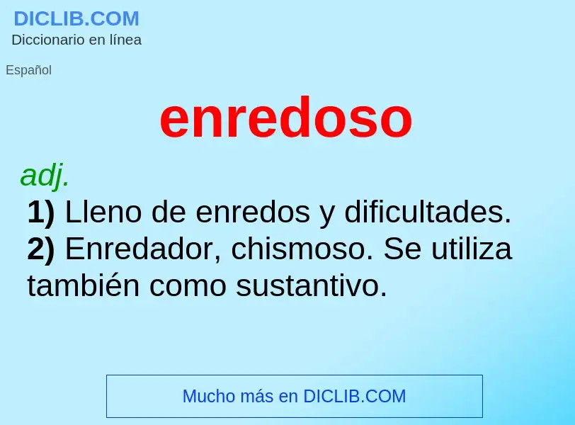 ¿Qué es enredoso? - significado y definición