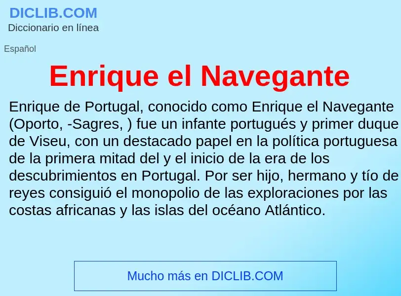 Что такое Enrique el Navegante - определение