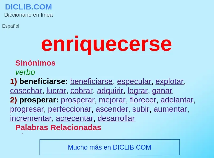 What is enriquecerse - definition