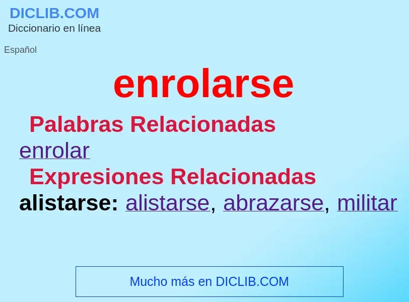 What is enrolarse - definition