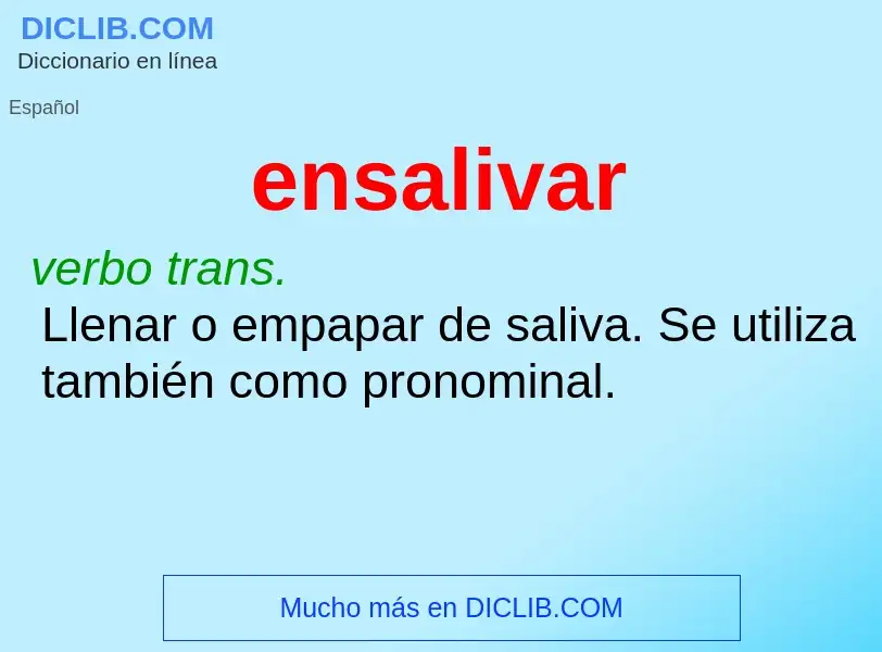 What is ensalivar - definition