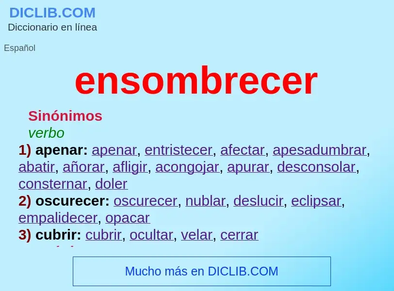 What is ensombrecer - definition