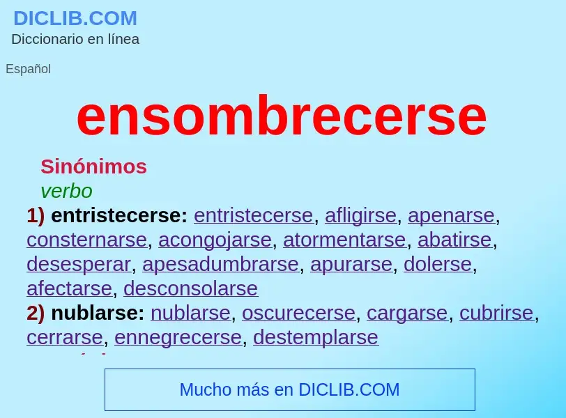 What is ensombrecerse - definition