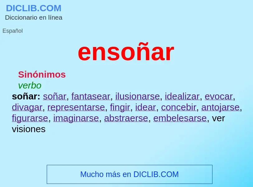 ¿Qué es ensoñar? - significado y definición