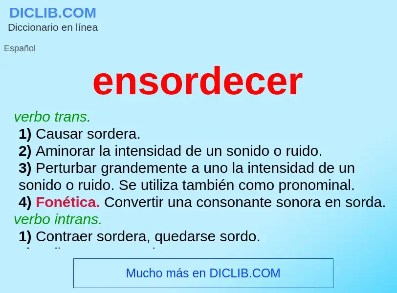 Wat is ensordecer - definition