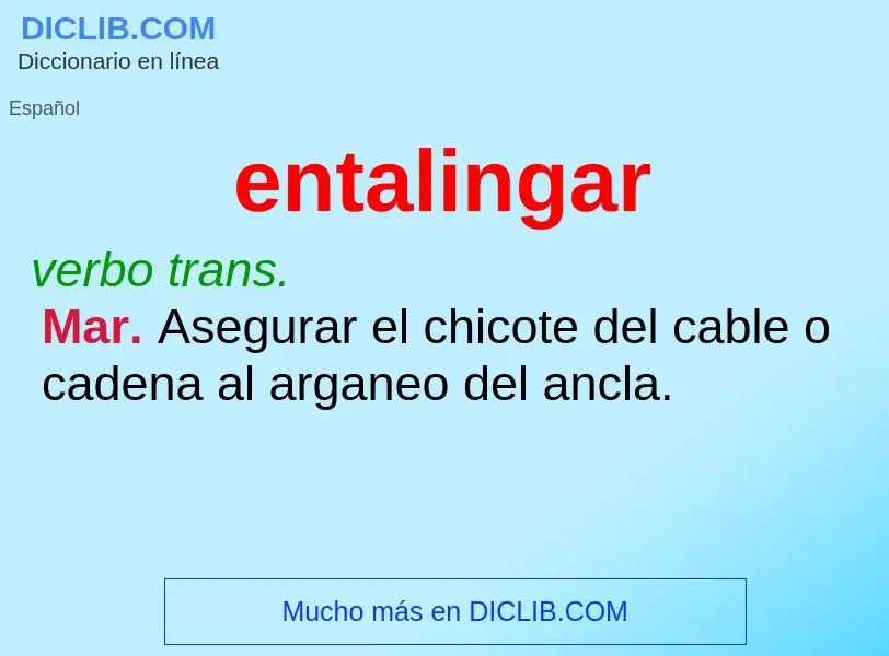 O que é entalingar - definição, significado, conceito