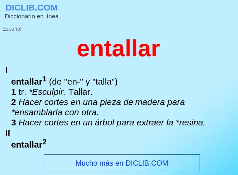 ¿Qué es entallar? - significado y definición